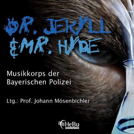 CD "Dr. Jekyll & Mr. Hyde"
Musikkorps der Bayerischen Polizei

arrangement "Sarabande"

Hebu HR CD2008/03