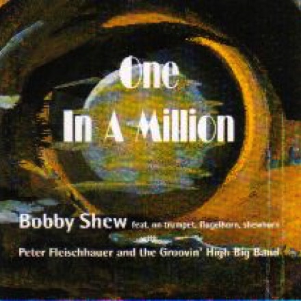 CD "One in a Million"
Groovin' High big band & Bobby Shew

compositions "Go Ahead" 
& "Ballad for Booker" 

ttm Records 7010