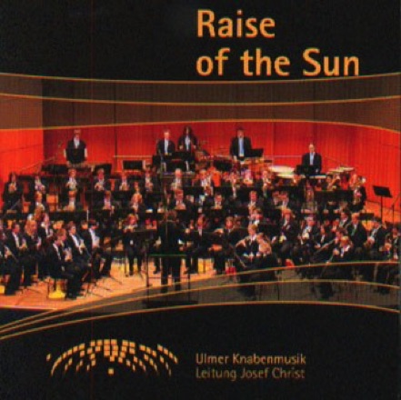 CD "Raise of the Sun"

Ulmer Knabenmusik

composition "Incidental Music"

