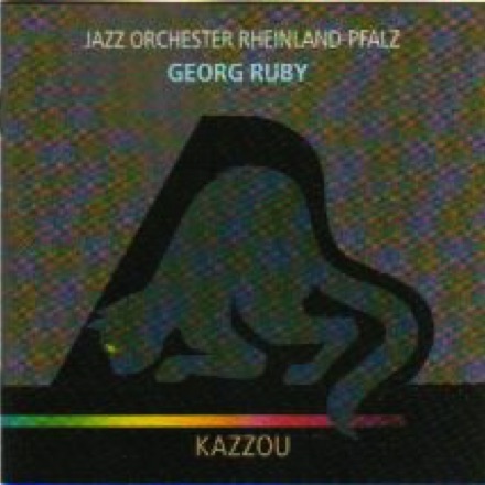 CD "Kazzou"

Jazz Orchester Rheinland-Pfalz

composition "Brownie meets Bee Tee"

Jazz House Musik LJBB 9104